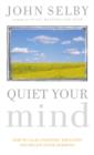 Image for Quiet your mind