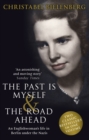 Image for The past is myself and The road ahead
