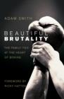 Image for Beautiful brutality