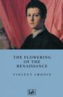 Image for The flowering of the Renaissance : v.59