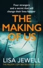 Image for The making of us