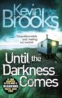 Image for Until the darkness comes