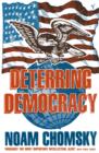 Image for Deterring democracy