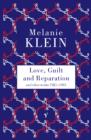 Image for Love, guilt and reparation and other works 1921-1945