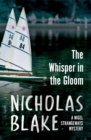 Image for The whisper in the gloom