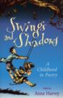 Image for Swings and shadows: a childhood in poetry