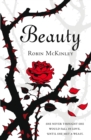 Image for Beauty: a retelling of the story of Beauty and the beast