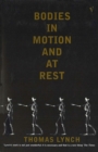 Image for Bodies In Motion and At Rest
