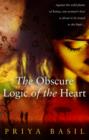 Image for The obscure logic of the heart