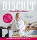 Image for Biscuit: from classic family favourites to beautiful iced delights