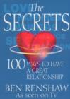 Image for The secrets: 100 ways to have a great relationship