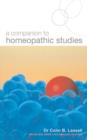 Image for A companion to homeopathic studies