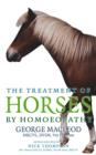 Image for The treatment of horses by homoeopathy