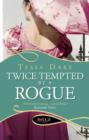 Image for Twice tempted by a rogue