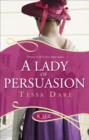 Image for A Lady of Persuasion: A Rouge Regency Romance