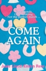 Image for Come again
