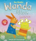 Image for Wanda and the Alien to the Rescue