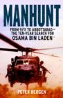 Image for Manhunt: from 9/11 to Abbottabad : the ten-year search for Osama bin Laden
