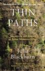 Image for Thin paths: journeys in and around an Italian mountain village