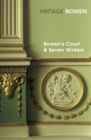 Image for Bowen&#39;s court: memories of a Dublin childhood ;&amp;, Seven winters