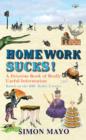 Image for Homework sucks!: a Drivetime book of really useful information