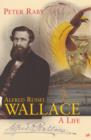 Image for Alfred Russel Wallace: a life