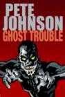 Image for Ghost trouble