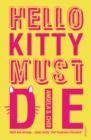 Image for Hello Kitty must die
