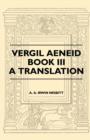 Image for Vergil Aeneid, Book III - A Translation