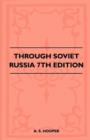 Image for Through Soviet Russia - 7th Edition