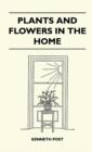 Image for Plants And Flowers In The Home