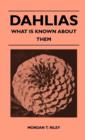 Image for Dahlias - What Is Known About Them