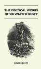 Image for The Poetical Works Of Sir Walter Scott