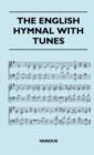 Image for The English Hymnal With Tunes