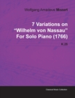 Image for 7 Variations on &quot;Wilhelm Von Nassau&quot; By Wolfgang Amadeus Mozart For Solo Piano (1766) K.25