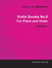 Image for Violin Sonata No.6 By Ludwig Van Beethoven For Piano and Violin (1802) OP.30/No.1