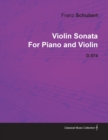 Image for Violin Sonata By Franz Schubert For Piano and Violin D.574
