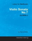 Image for Violin Sonata No.7 By Ludwig Van Beethoven For Piano and Violin (1802) OP.30/No.2