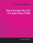 Image for Piano Sonatas No.6-10 By Ludwig Van Beethoven For Solo Piano (1798)