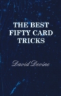 Image for The Best Fifty Card Tricks