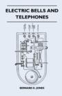 Image for Electric Bells and Telephones