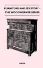 Image for Furniture and Its Story - The Woodworker Series