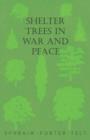 Image for Shelter Trees in War and Peace