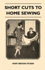 Image for Short Cuts To Home Sewing
