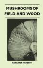 Image for Mushrooms Of Field And Wood