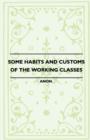 Image for Some Habits And Customs Of The Working Classes