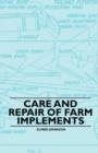 Image for Care and Repair of Farm Implements