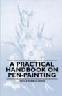 Image for A Practical Handbook on Pen-Painting
