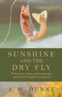 Image for Sunshine and the Dry Fly