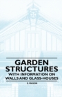 Image for Garden Structures - With Information on Walls and Glass-houses